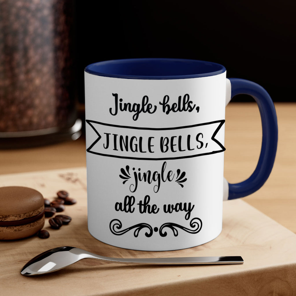 jingle bells, jingle bells, jingle all the way style 400#- christmas-Mug / Coffee Cup