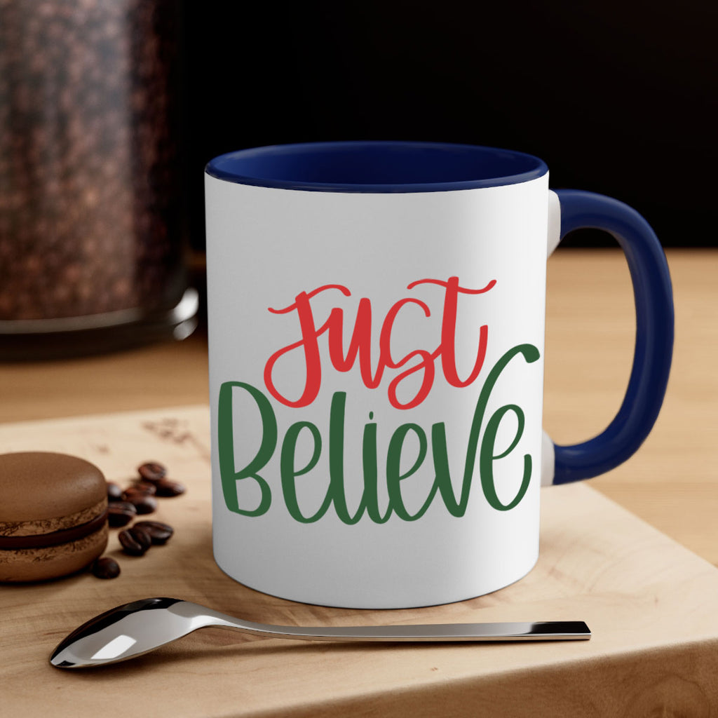 just believe 106#- christmas-Mug / Coffee Cup