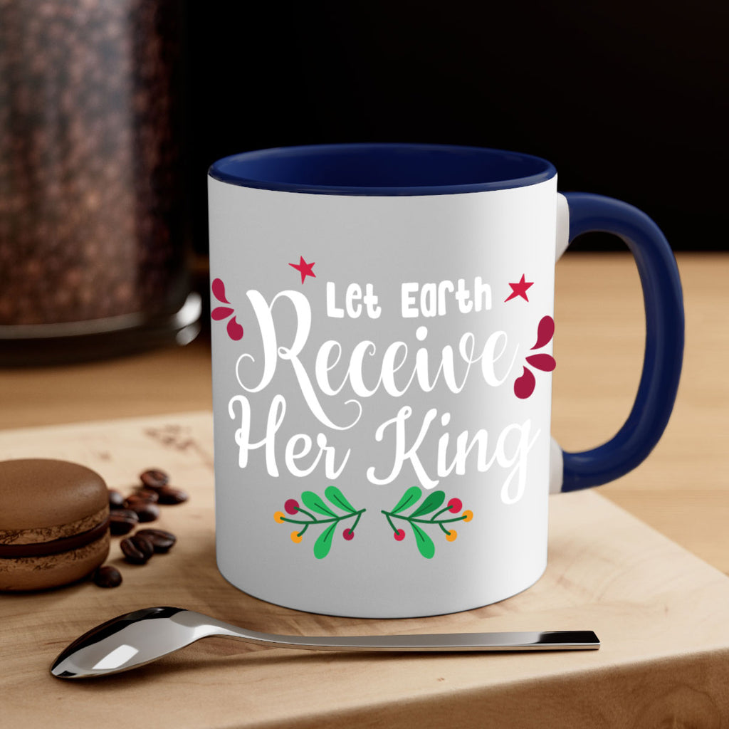 let earth receive her king style 426#- christmas-Mug / Coffee Cup