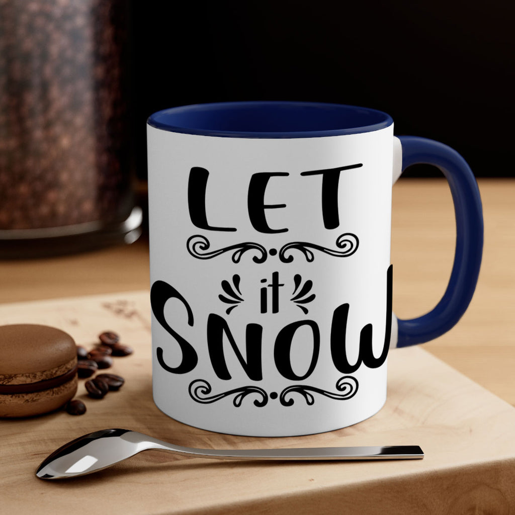 let it snow copy style 431#- christmas-Mug / Coffee Cup