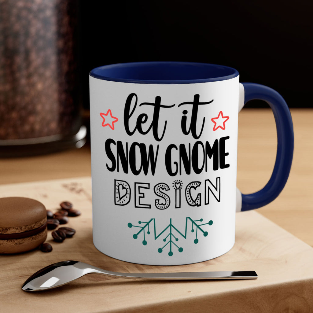 let it snow gnome design style 432#- christmas-Mug / Coffee Cup