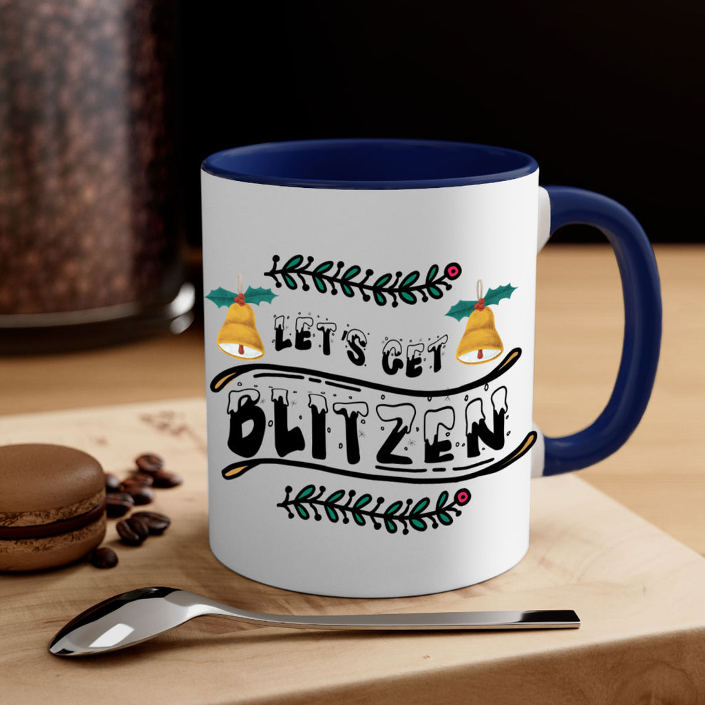 let s get blitzen style 436#- christmas-Mug / Coffee Cup