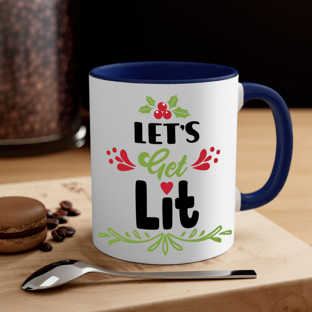 let s get lit style 438#- christmas-Mug / Coffee Cup