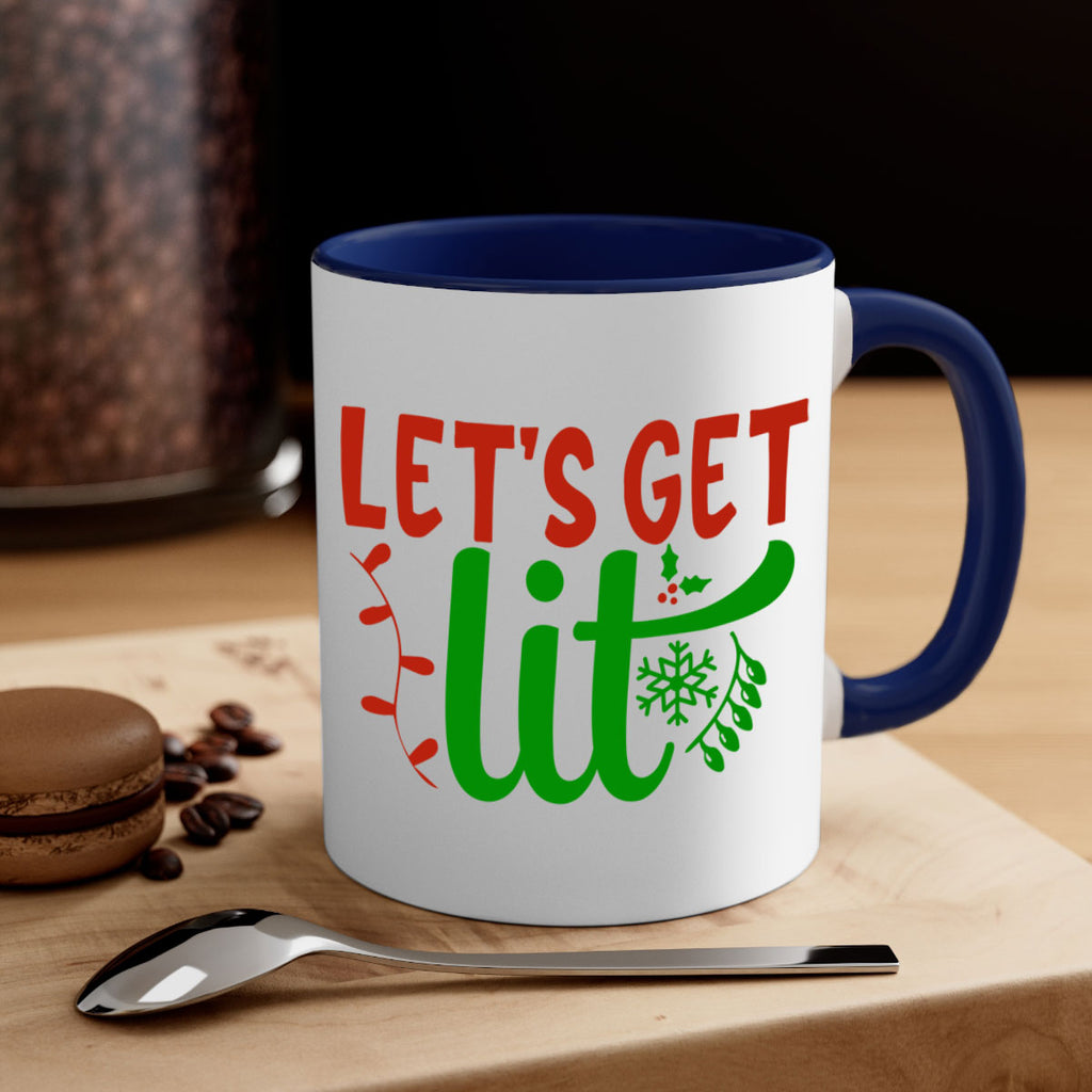 lets get lit 337#- christmas-Mug / Coffee Cup