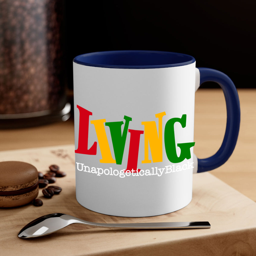 living  unapologetically black  98#- black words - phrases-Mug / Coffee Cup