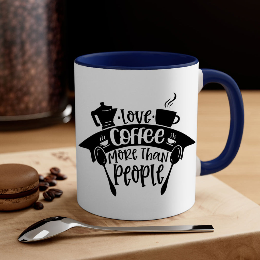 love coffee more than people 70#- coffee-Mug / Coffee Cup