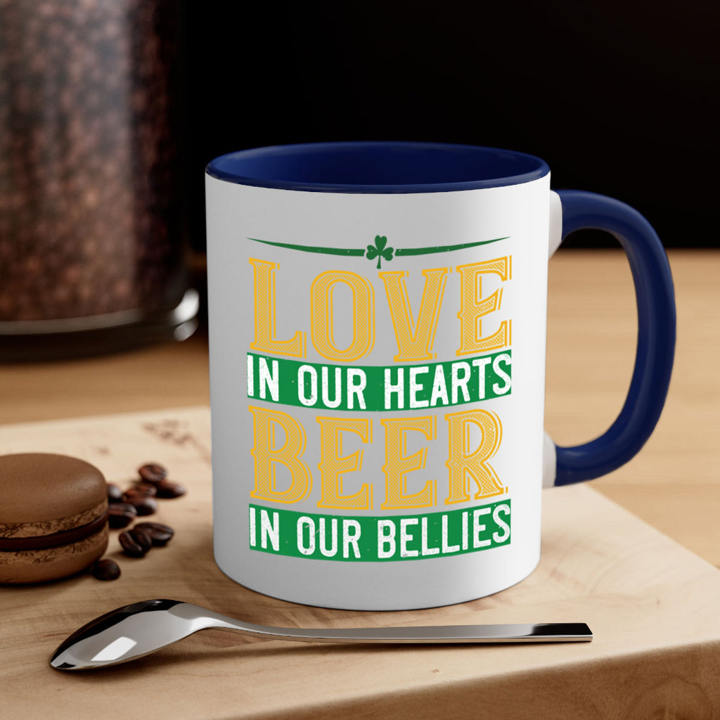 love in our hearts beer in our bellies Style 120#- St Patricks Day-Mug / Coffee Cup