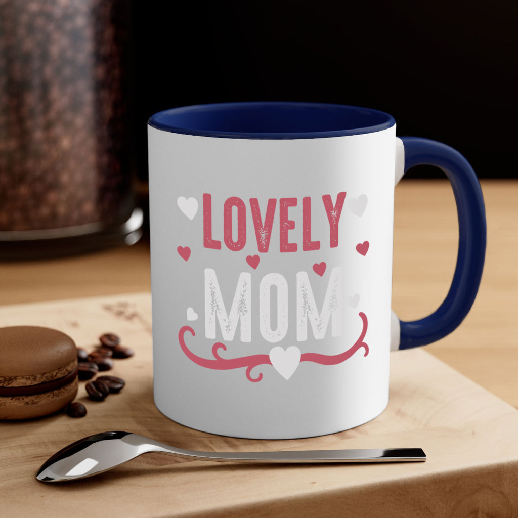 lovely mom 134#- mom-Mug / Coffee Cup