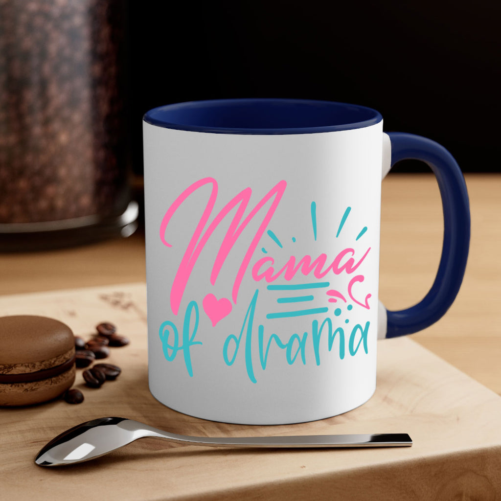 mama of drama 319#- mom-Mug / Coffee Cup