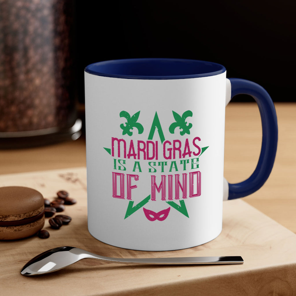 mardi gras is a state of mind 47#- mardi gras-Mug / Coffee Cup