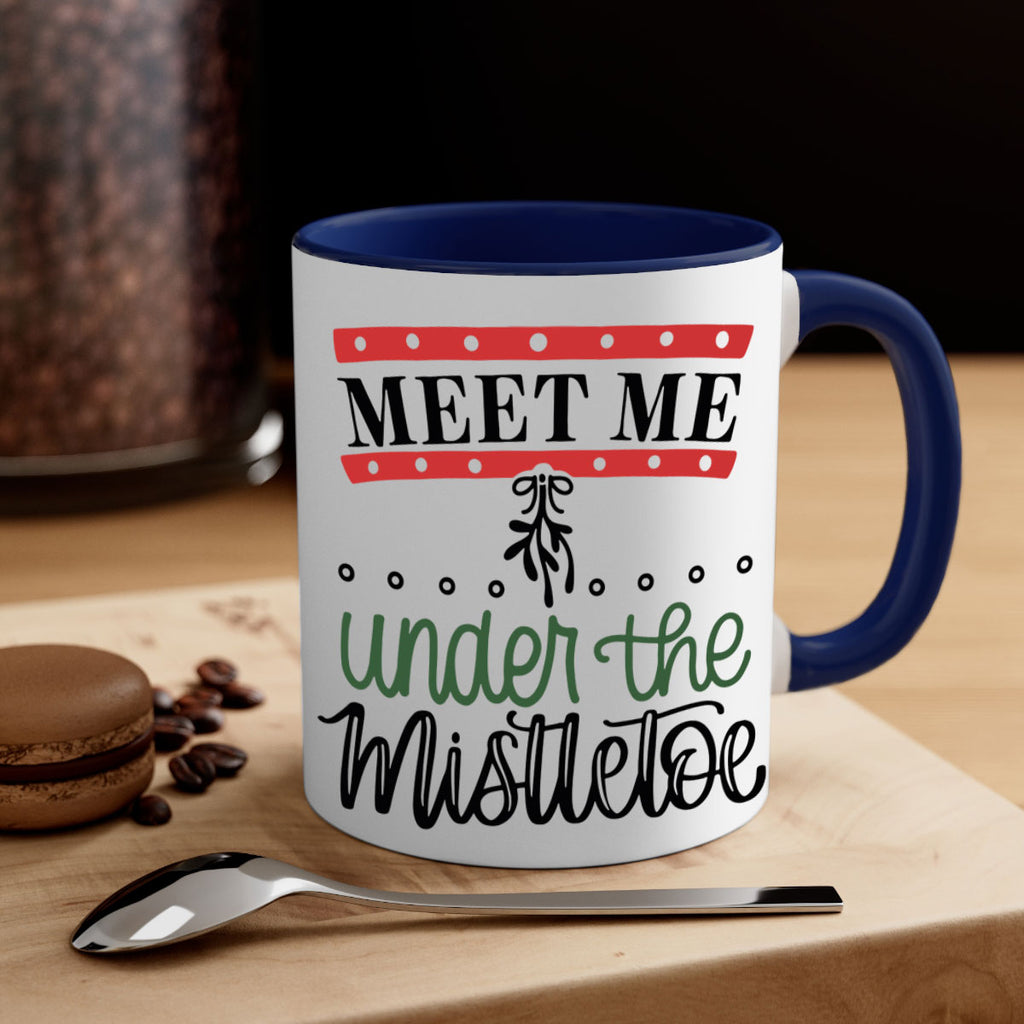 meet me under the mistletoe 98#- christmas-Mug / Coffee Cup