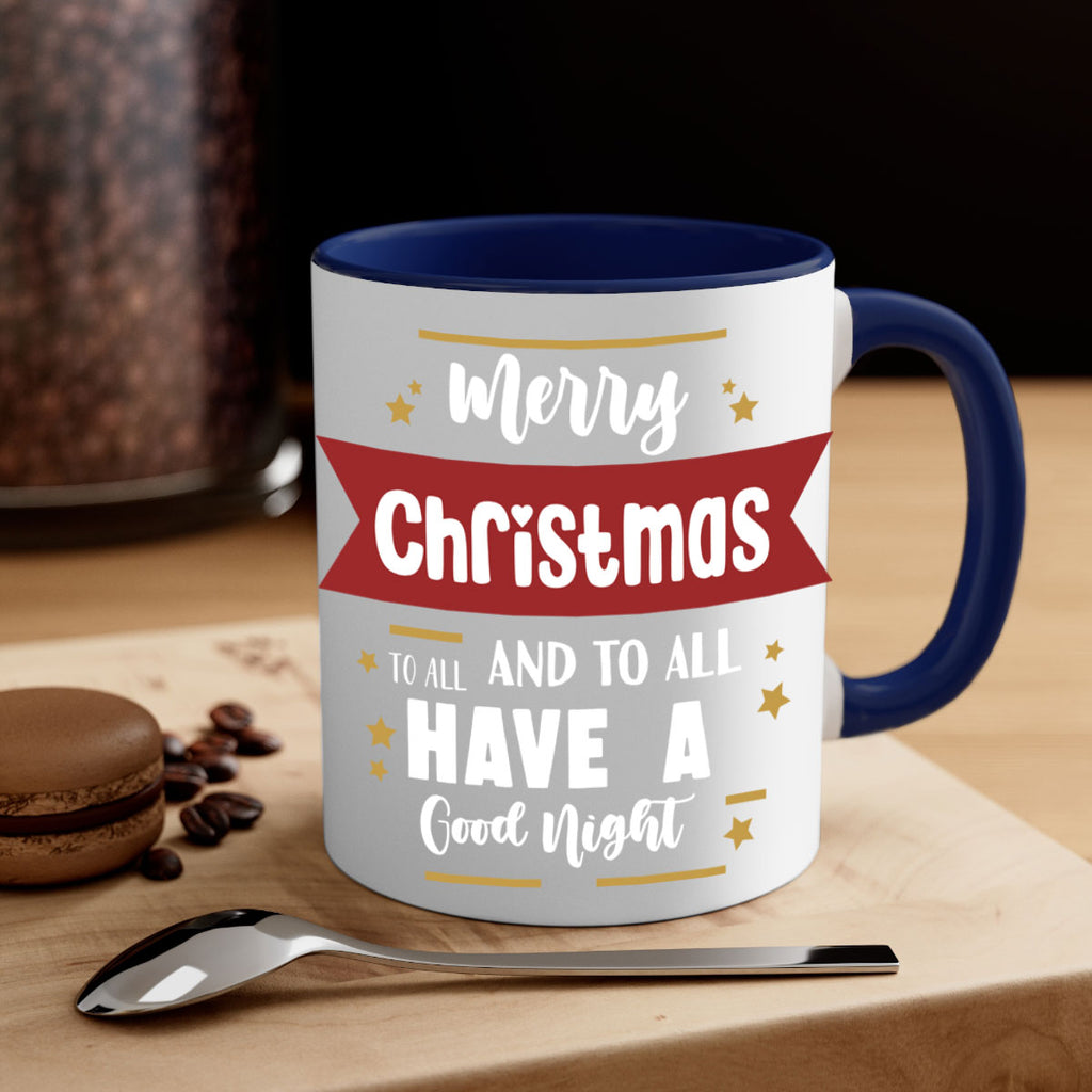 merry christmas to all and to all have a good night style 503#- christmas-Mug / Coffee Cup