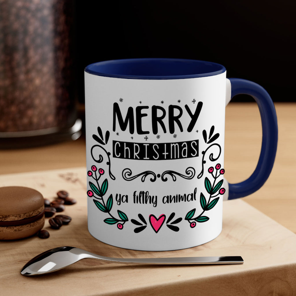 merry christmas ya filthy animal style 505#- christmas-Mug / Coffee Cup
