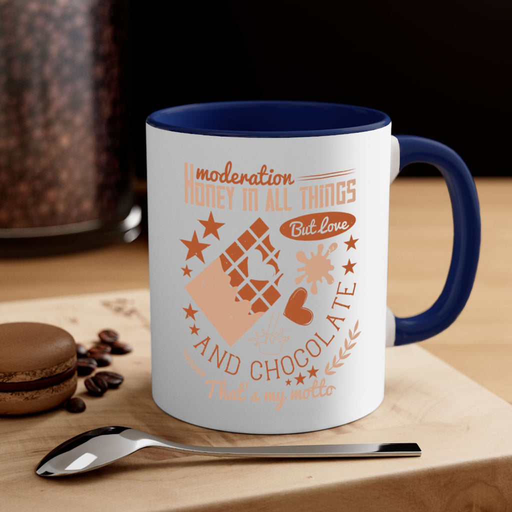 moderation honey in all things but love and chocolate thats my motto 22#- chocolate-Mug / Coffee Cup