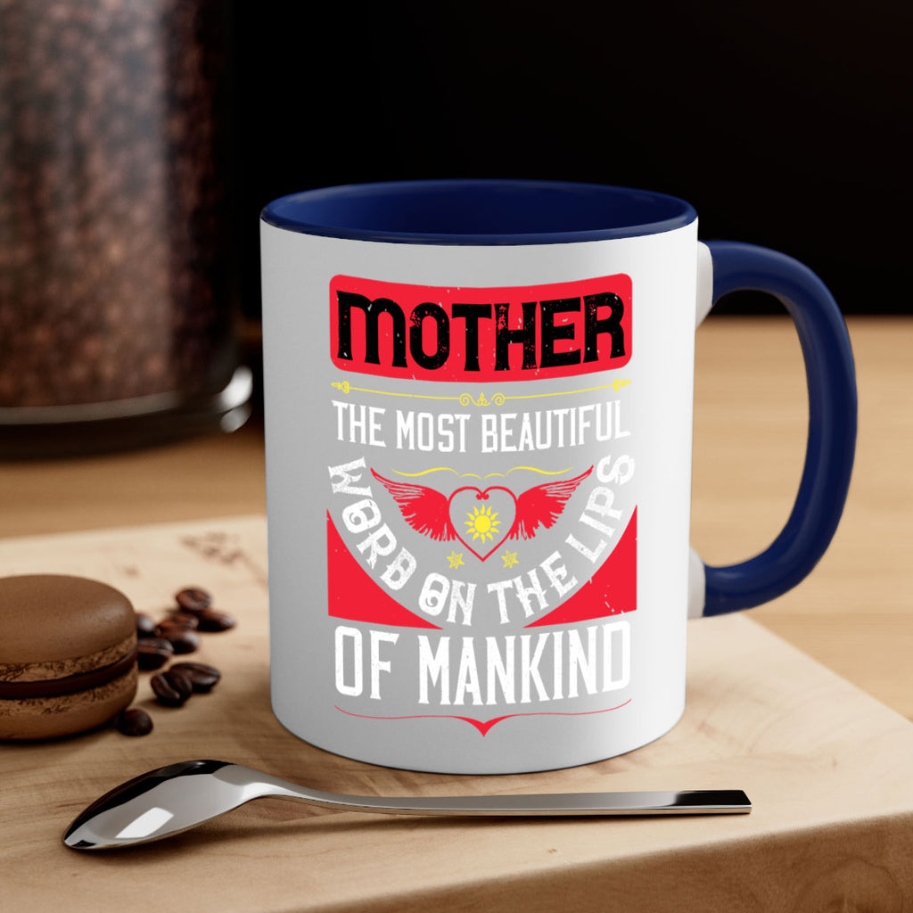 mother the most beautiful 59#- mothers day-Mug / Coffee Cup