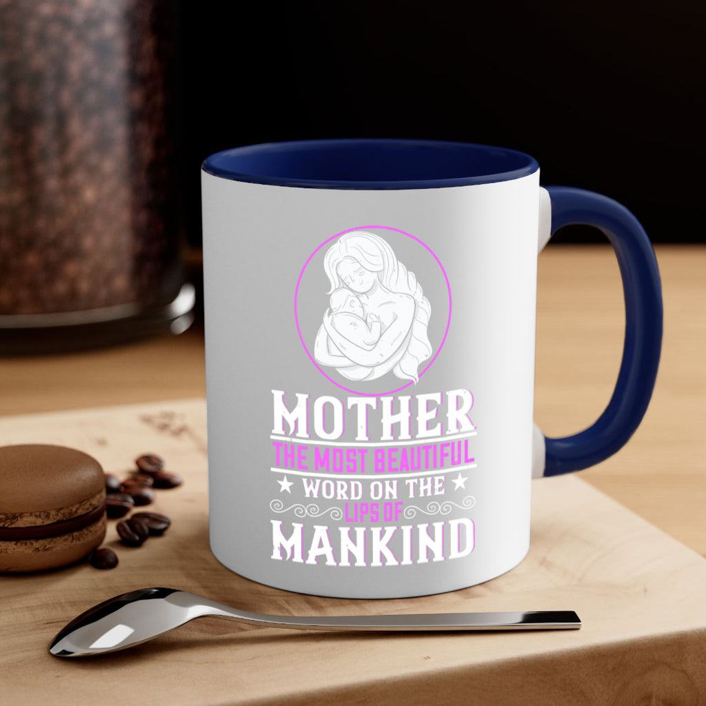 mother the most beautiful word on the lips of mankind 102#- mom-Mug / Coffee Cup