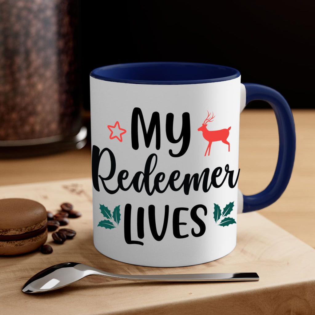 my redeemer lives style 529#- christmas-Mug / Coffee Cup