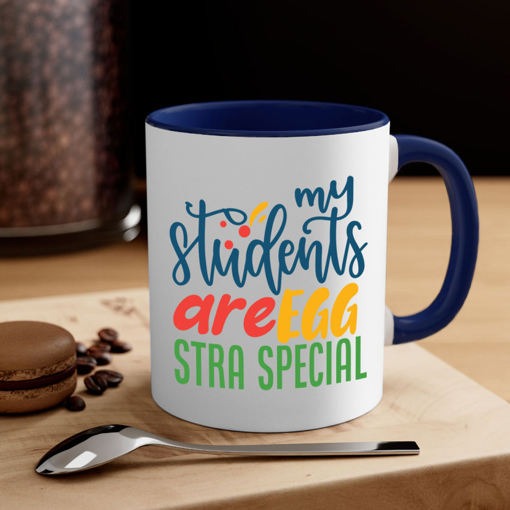 my students are egg strA special Style 171#- teacher-Mug / Coffee Cup