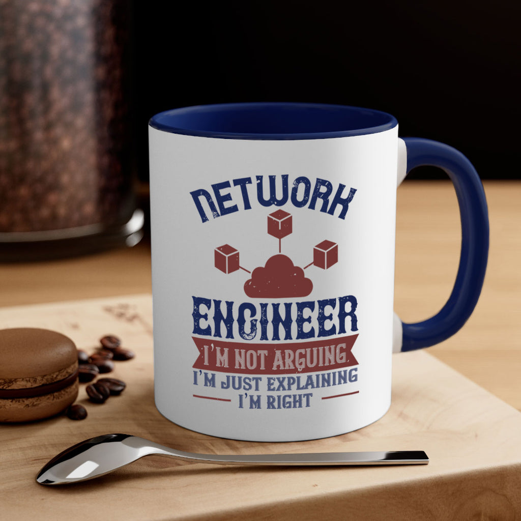 network engineer I am not arguing Im just explaining im right Style 42#- engineer-Mug / Coffee Cup