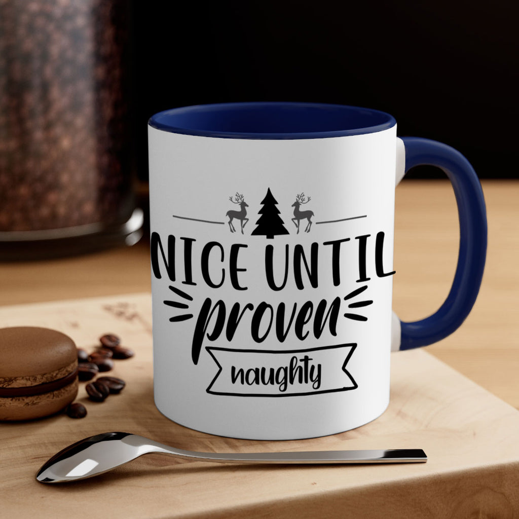 nice until proven naughty style 541#- christmas-Mug / Coffee Cup