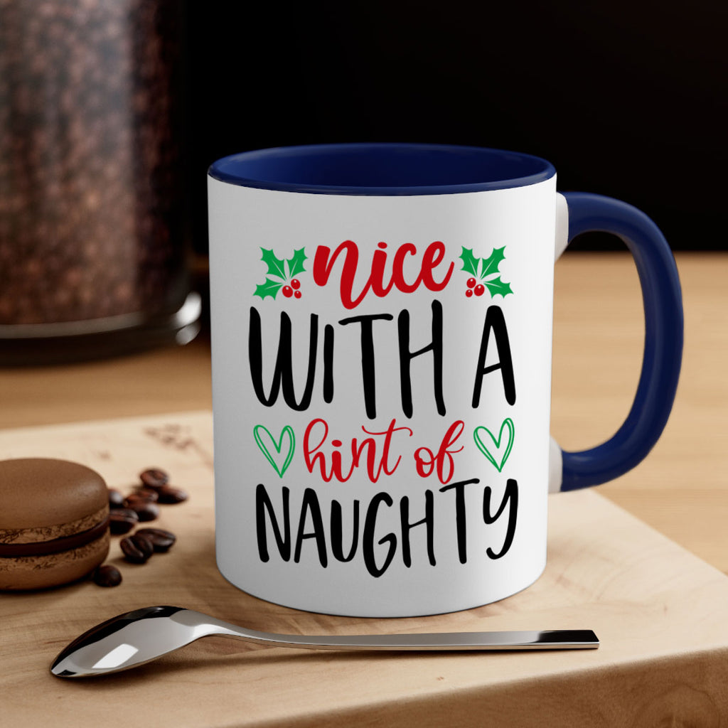nice with a hint of naughty style 542#- christmas-Mug / Coffee Cup