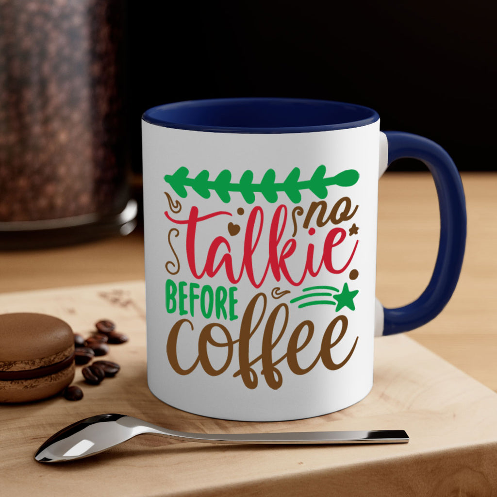 no talkie before coffee 219#- christmas-Mug / Coffee Cup