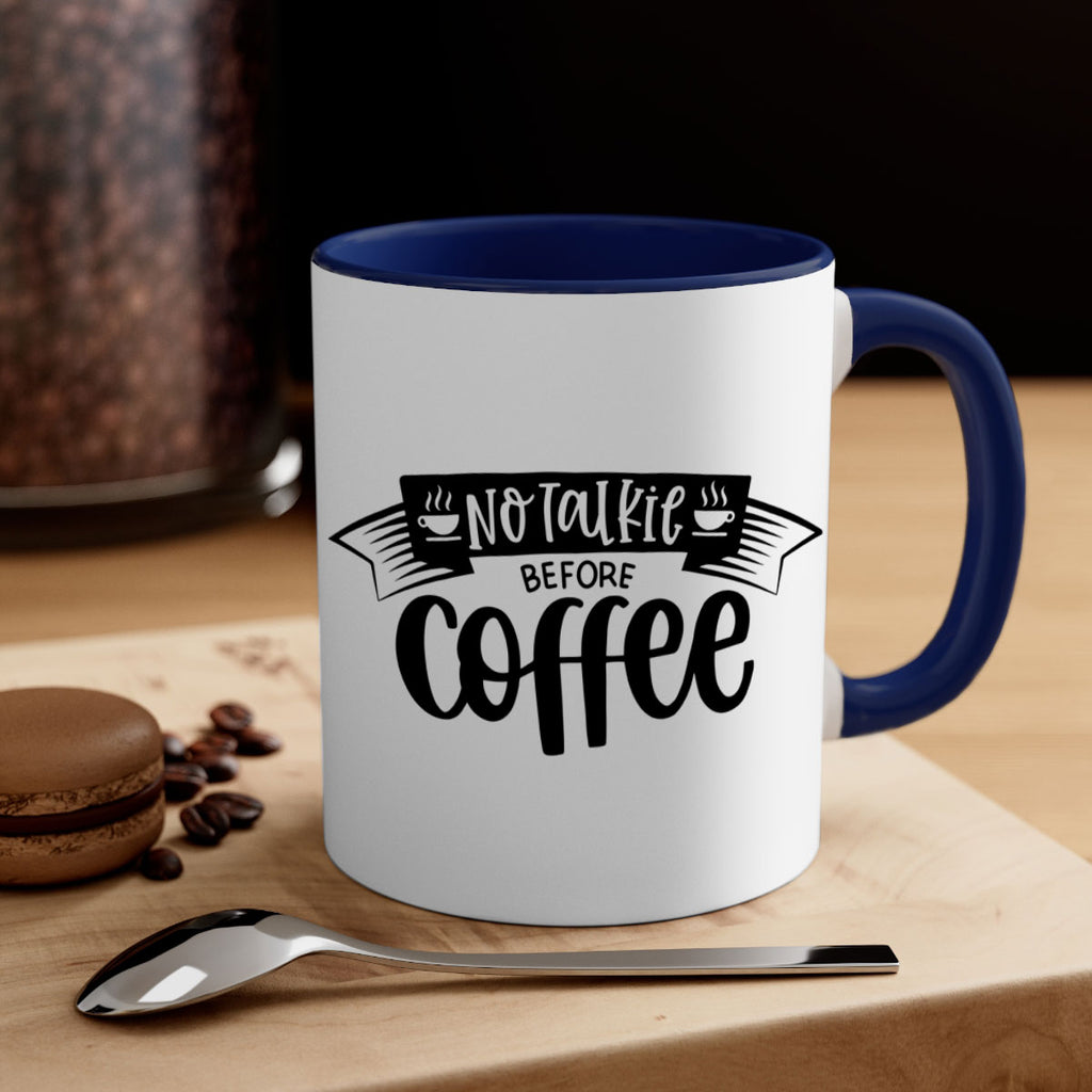 no talkie before coffee 58#- coffee-Mug / Coffee Cup