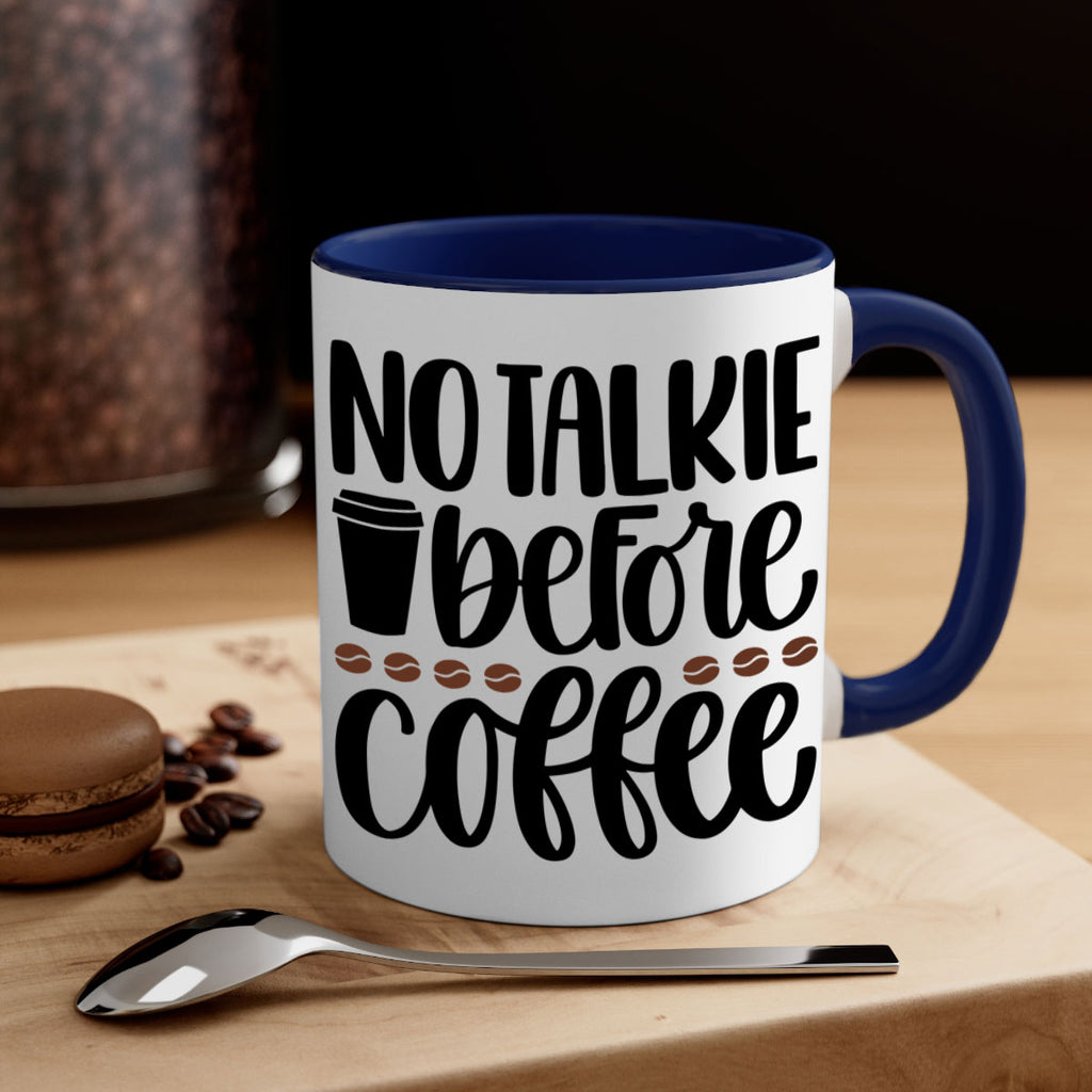 no talkie before coffee 59#- coffee-Mug / Coffee Cup