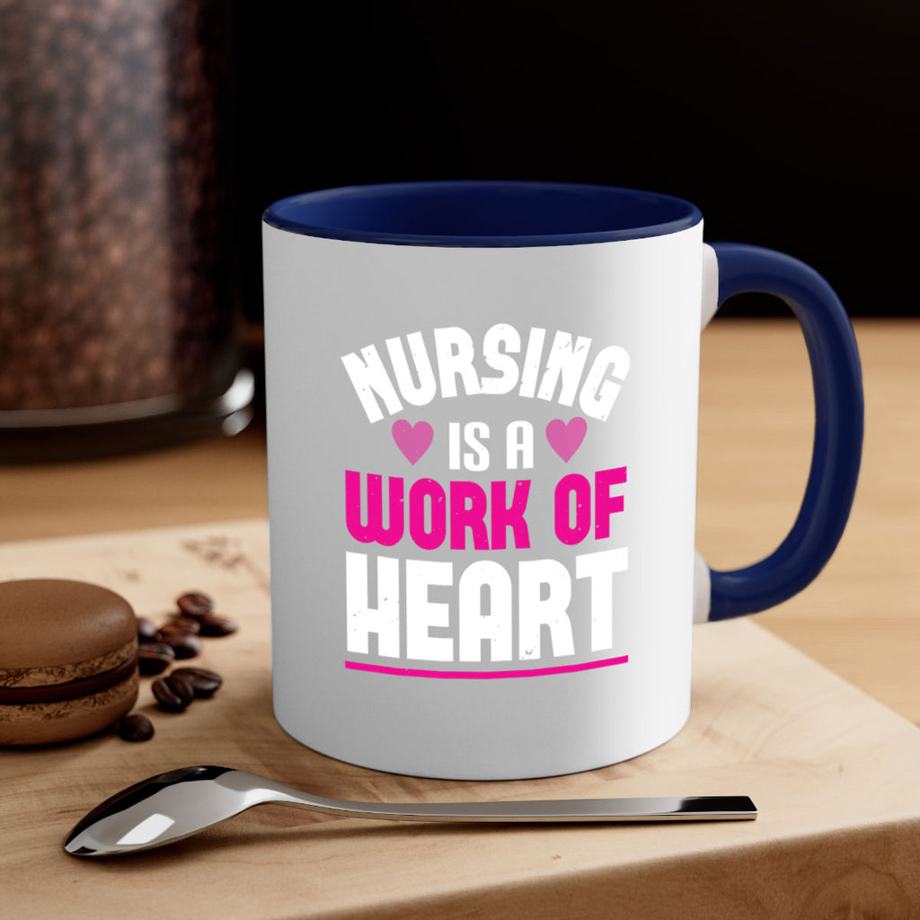 nursing is a work of heart Style 261#- nurse-Mug / Coffee Cup