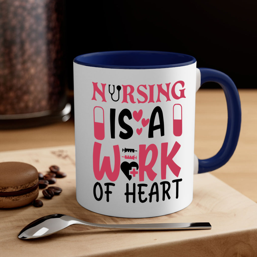 nursing is a work of heart Style 359#- nurse-Mug / Coffee Cup
