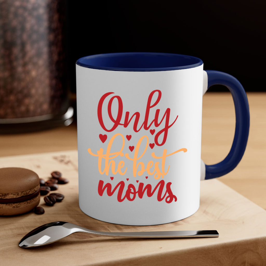 only the best moms 75#- mom-Mug / Coffee Cup