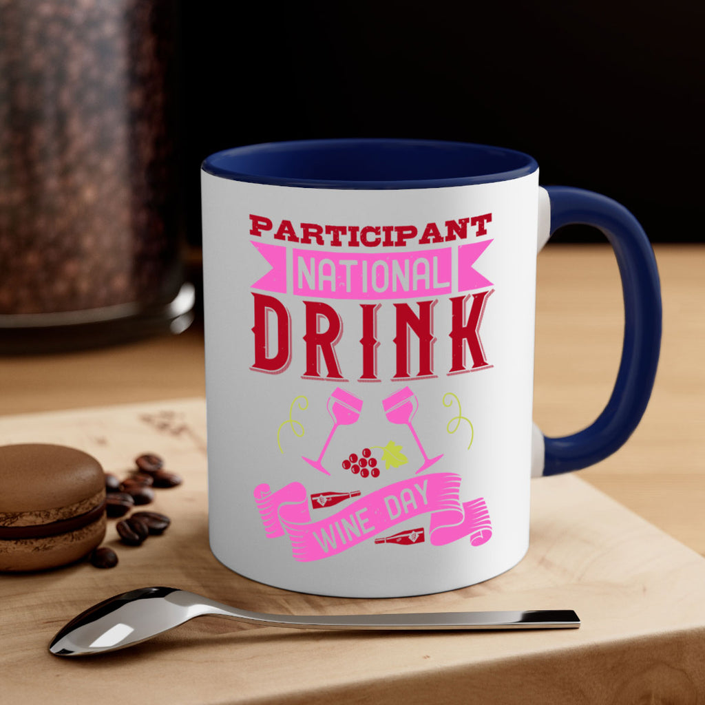 participant national drink wine day 123#- wine-Mug / Coffee Cup