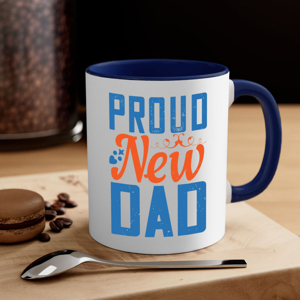 proud new dad 165#- fathers day-Mug / Coffee Cup