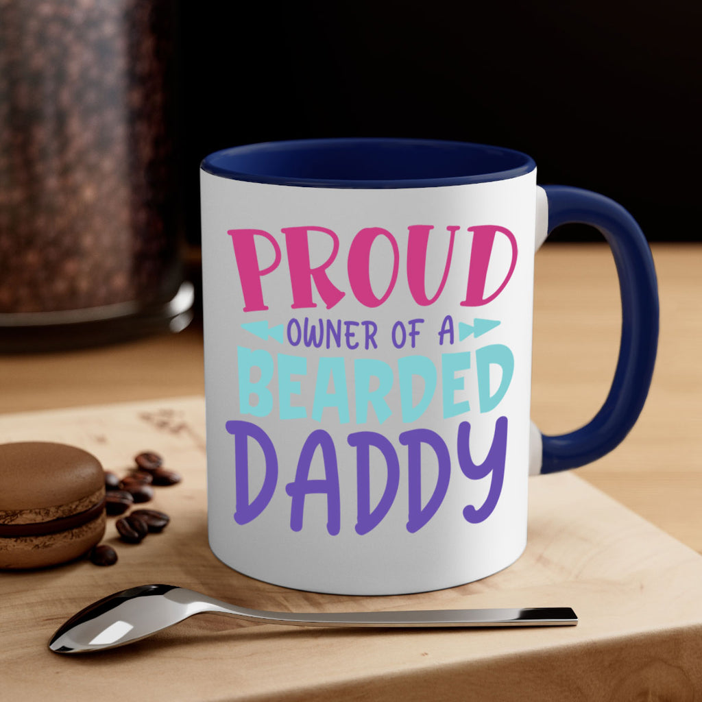 proud owner of a bearded daddy Style 202#- baby2-Mug / Coffee Cup