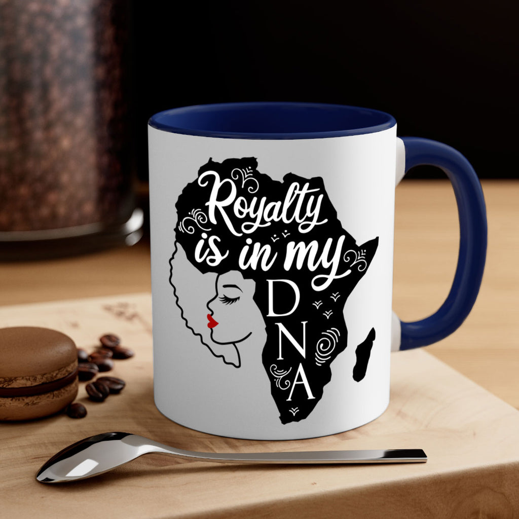 royalty is in my dna Style 10#- Black women - Girls-Mug / Coffee Cup