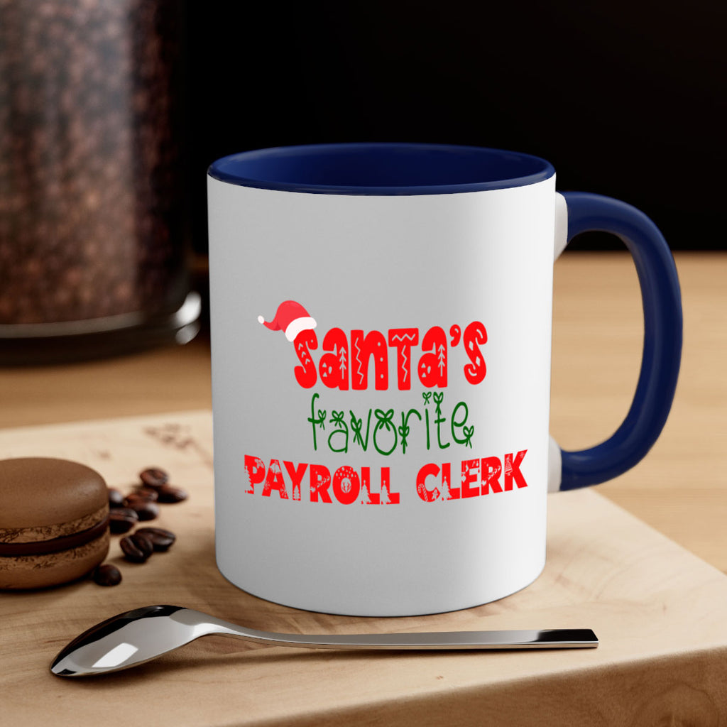 santas favorite payroll clerk style 1001#- christmas-Mug / Coffee Cup