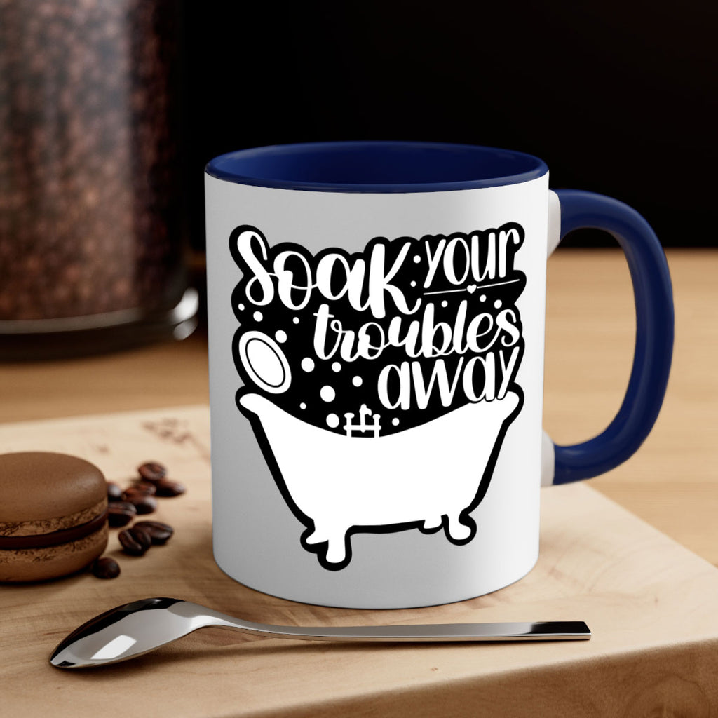 soak your troubles away 17#- bathroom-Mug / Coffee Cup