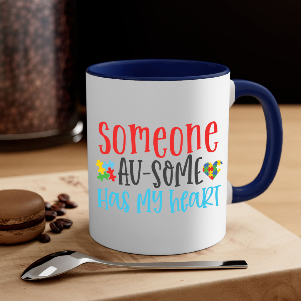 someone ausome has my heart Style 40#- autism-Mug / Coffee Cup