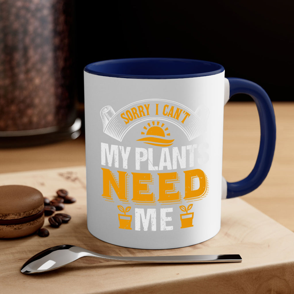 sorry i cant my plants need 37#- Farm and garden-Mug / Coffee Cup