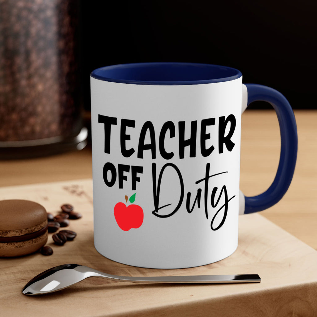 teacher off duty Style 140#- teacher-Mug / Coffee Cup