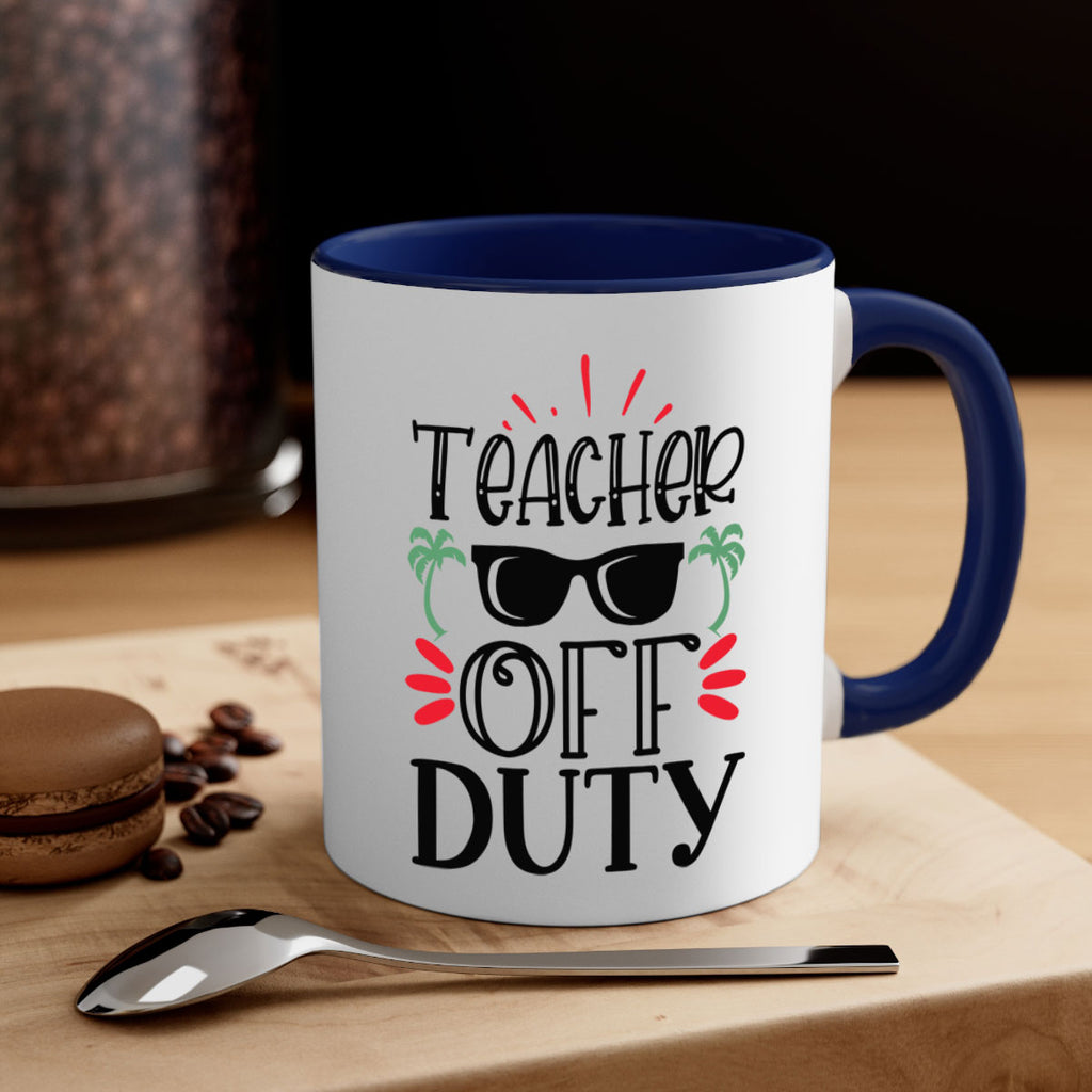 teacher off duty Style 204#- teacher-Mug / Coffee Cup