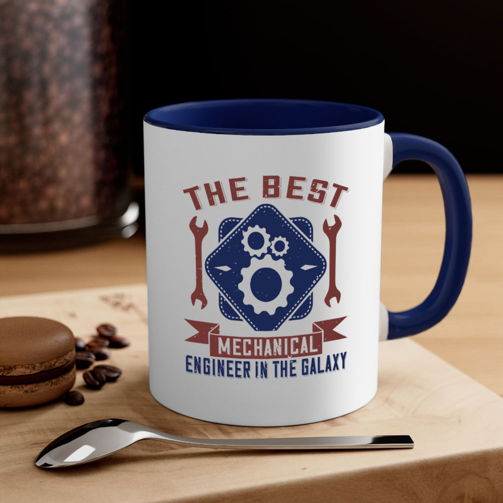 the best mechanical engineer in the glaxy Style 36#- engineer-Mug / Coffee Cup