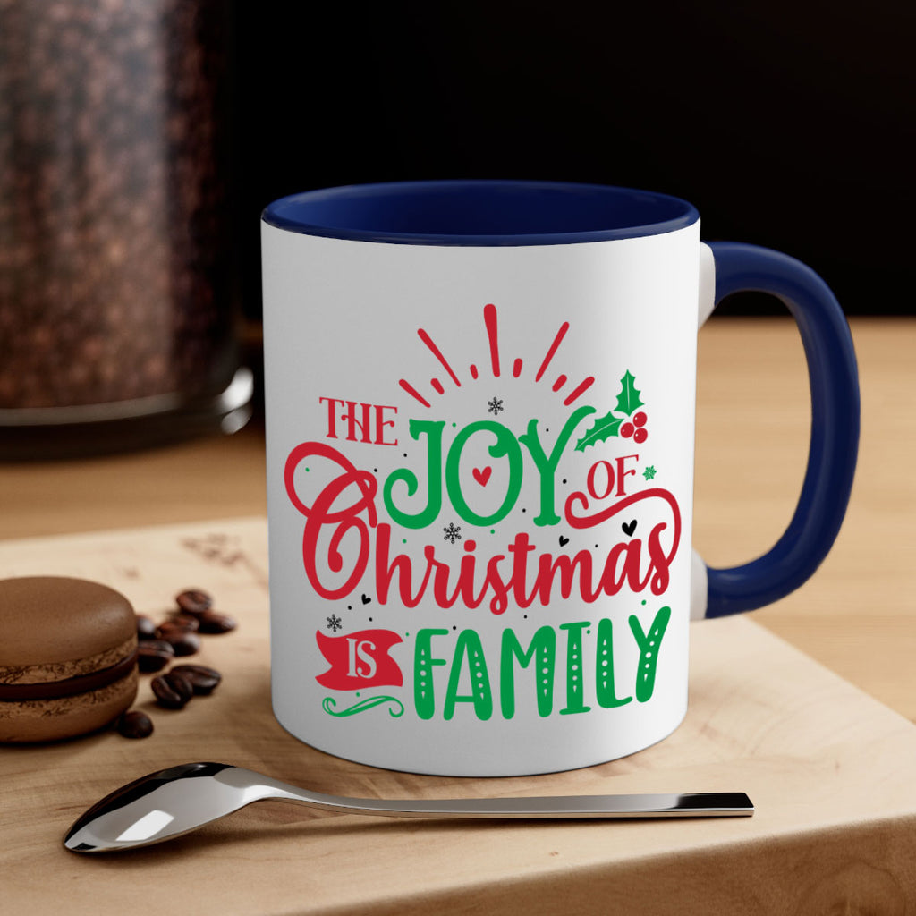 the joy of christmas is family style 1197#- christmas-Mug / Coffee Cup