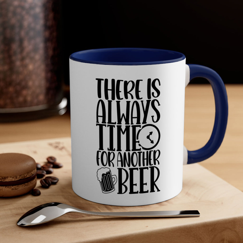 there is always time for another beer 20#- beer-Mug / Coffee Cup