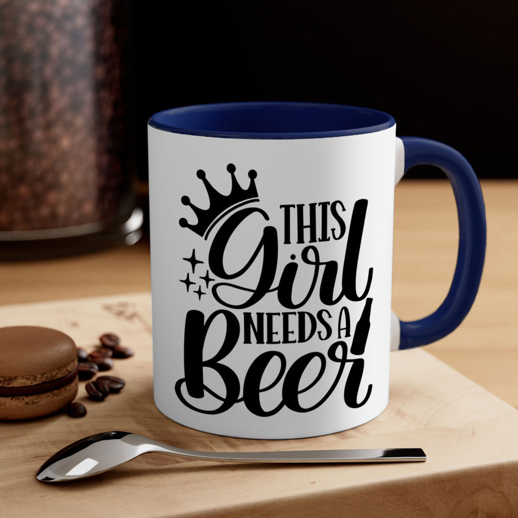 this girl needs a beer 17#- beer-Mug / Coffee Cup
