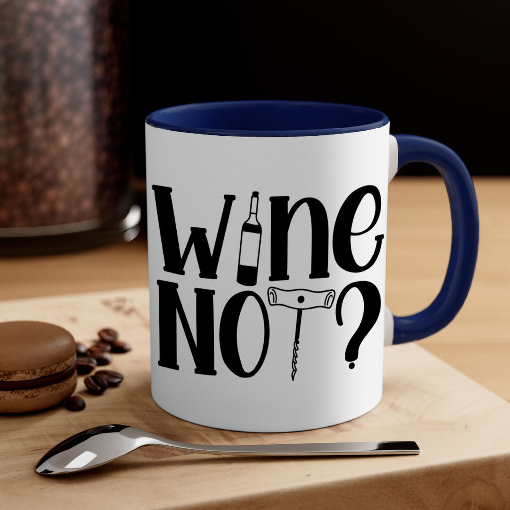 wine not 18#- wine-Mug / Coffee Cup