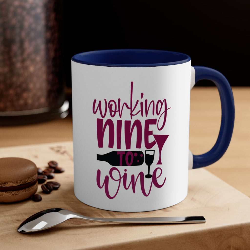 working nine to wine 142#- wine-Mug / Coffee Cup