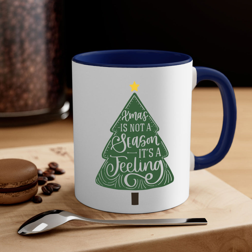 xmas is not season its a feeling 26#- christmas-Mug / Coffee Cup