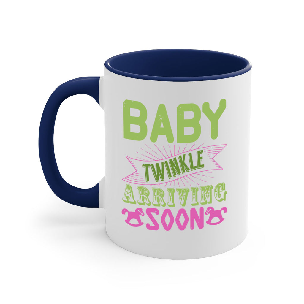 Baby Twinkle arriving soon Style 293#- baby2-Mug / Coffee Cup