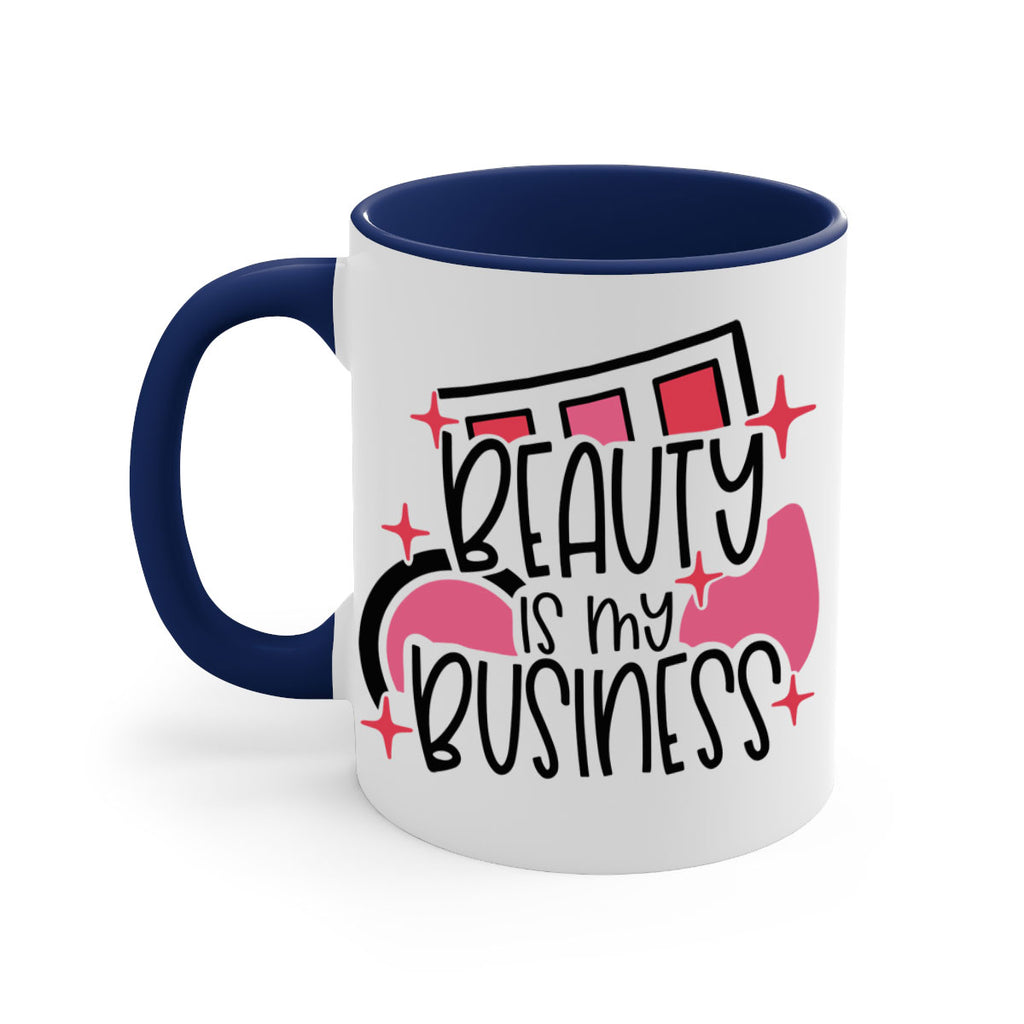 Beauty Is My Business Style 136#- makeup-Mug / Coffee Cup